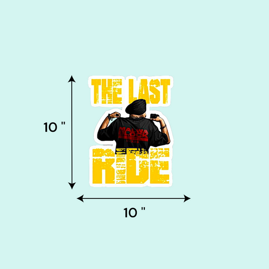 10" Sidhu Moosewala colored car decal with "THE LAST RIDE" written in yellow